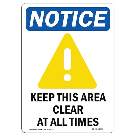 OSHA Notice Sign, Keep This Area Clear With Symbol, 5in X 3.5in Decal